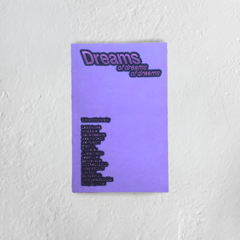 Dreams: of dreams of dreams